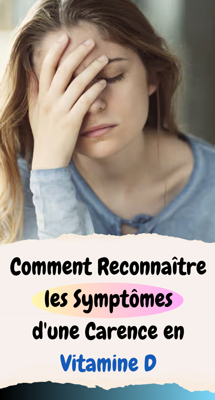 symptômes d'une Carence en Vitamine D